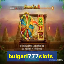 bulgari777slots.com