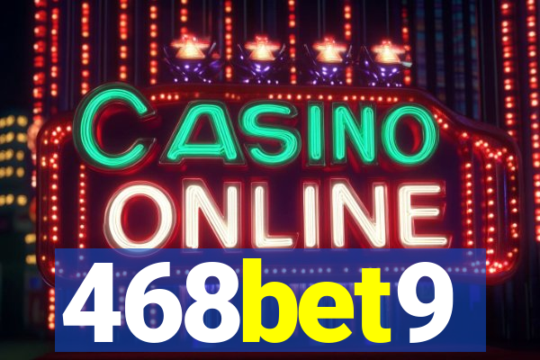 468bet9