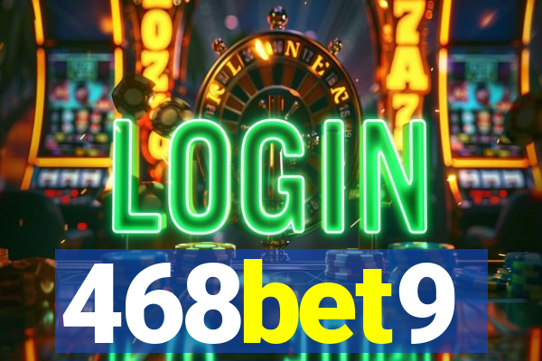 468bet9