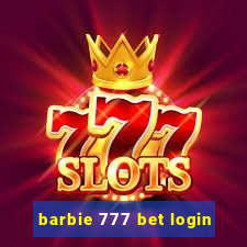 barbie 777 bet login