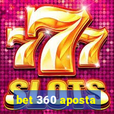 bet 360 aposta