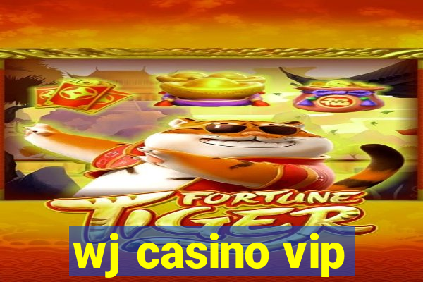 wj casino vip