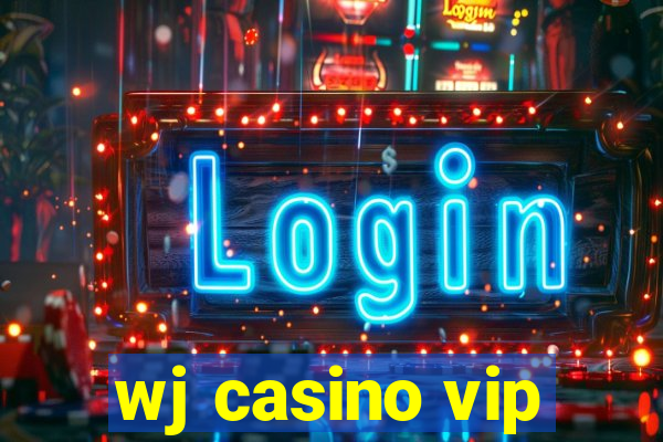 wj casino vip