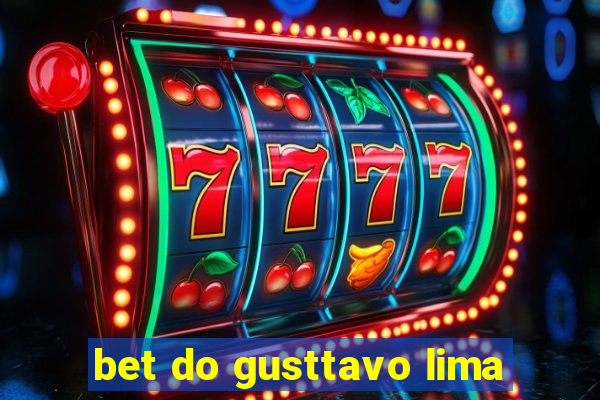 bet do gusttavo lima