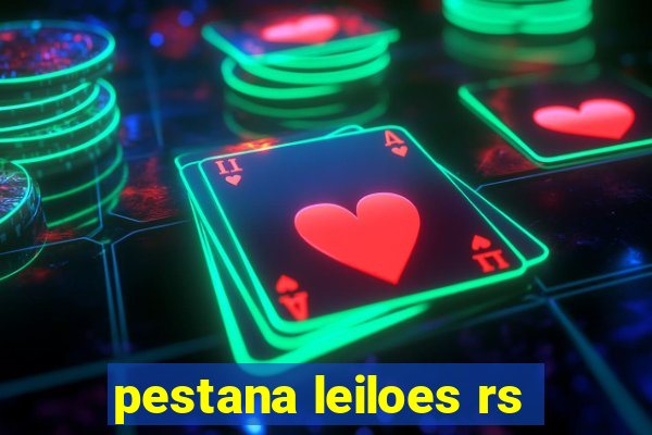 pestana leiloes rs