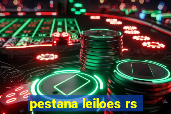 pestana leiloes rs