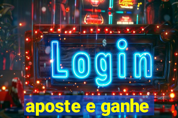 aposte e ganhe