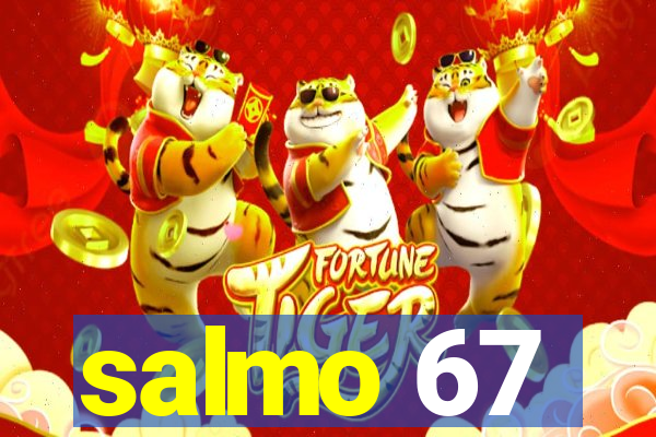 salmo 67