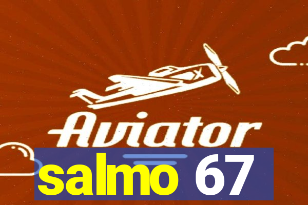 salmo 67