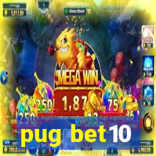 pug bet10