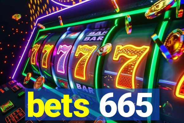 bets 665