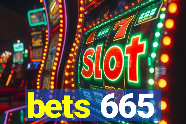 bets 665