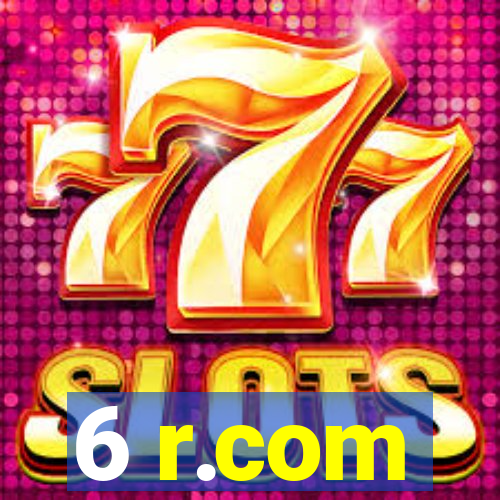 6 r.com