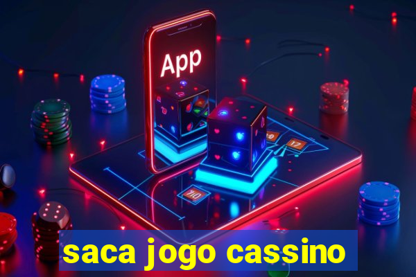 saca jogo cassino