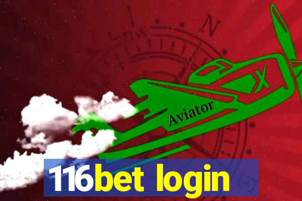 116bet login