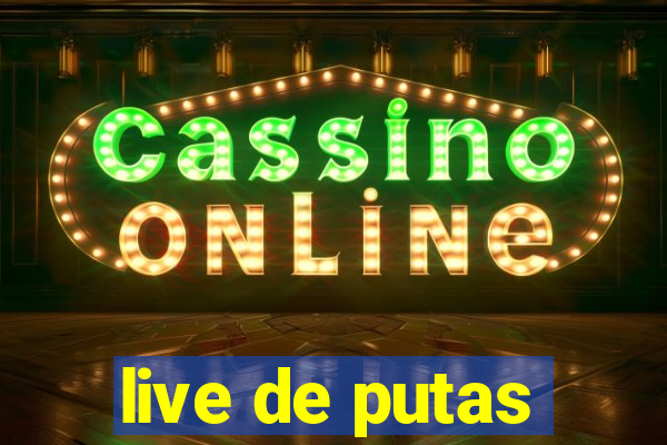 live de putas