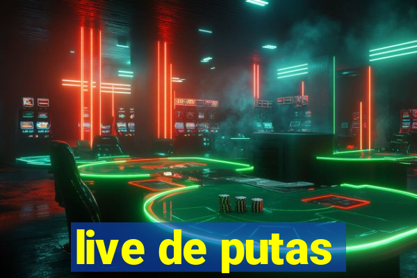 live de putas