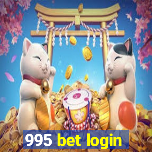 995 bet login