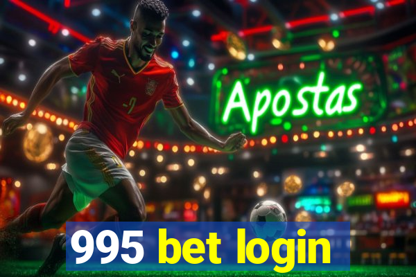 995 bet login