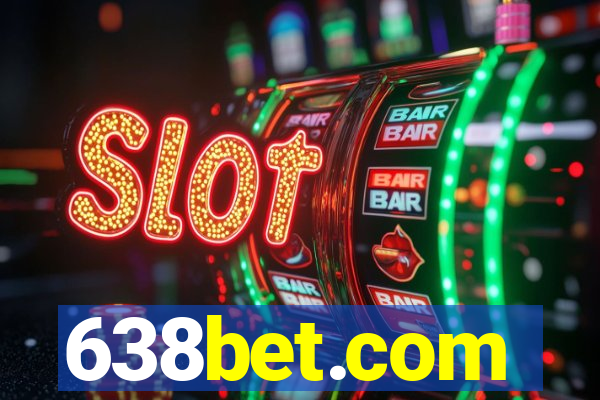 638bet.com