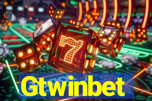 Gtwinbet