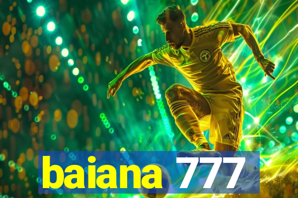 baiana 777