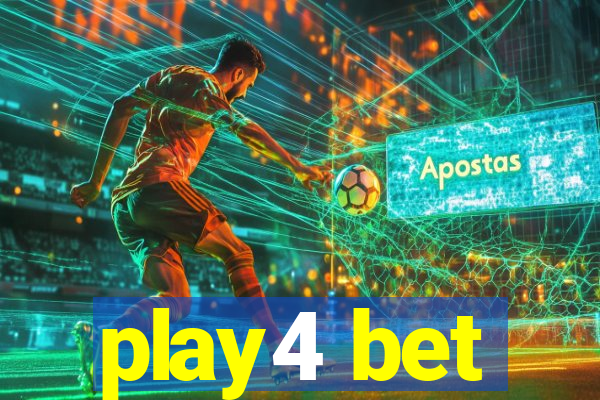 play4 bet