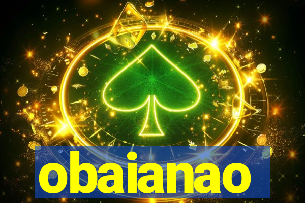 obaianao