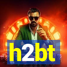 h2bt