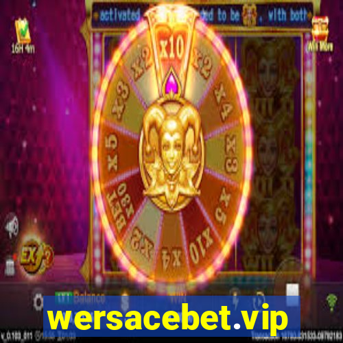 wersacebet.vip