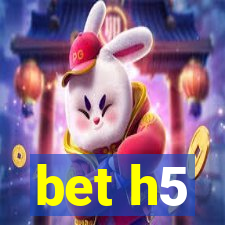 bet h5