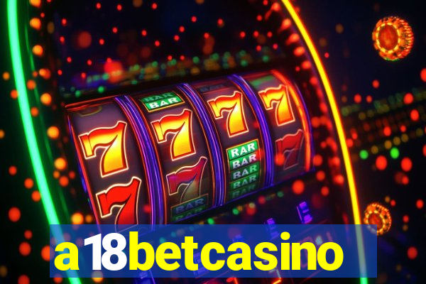 a18betcasino