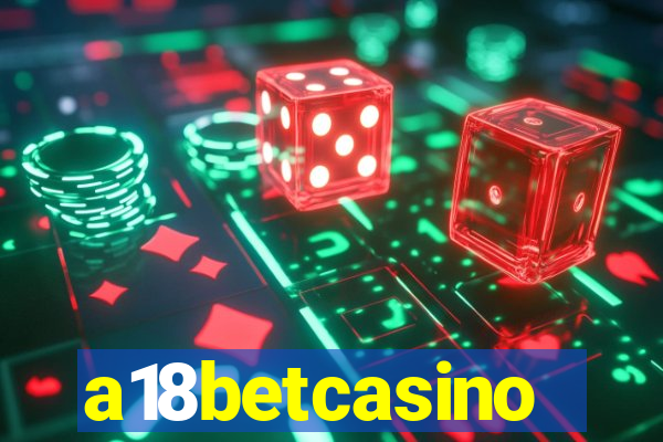 a18betcasino