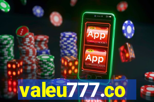 valeu777.co