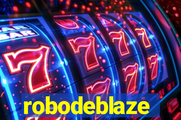 robodeblaze