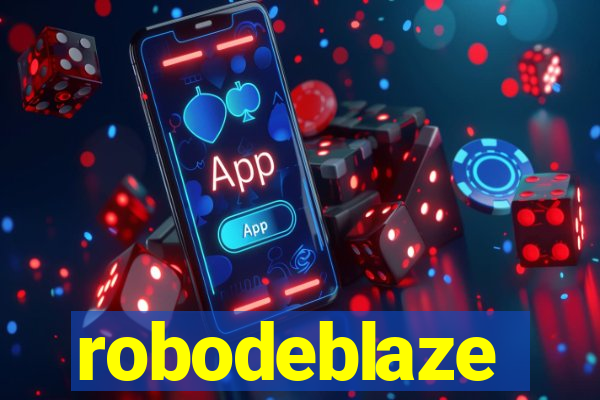 robodeblaze