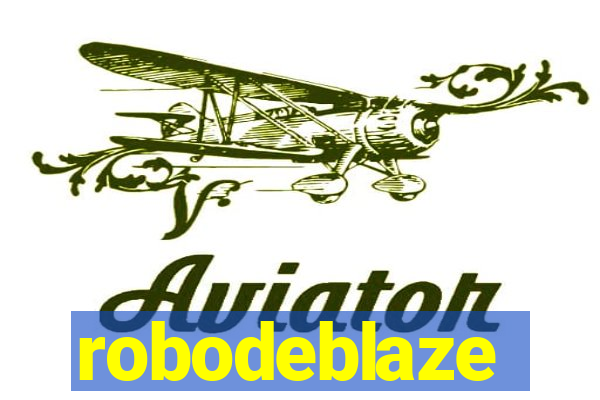 robodeblaze