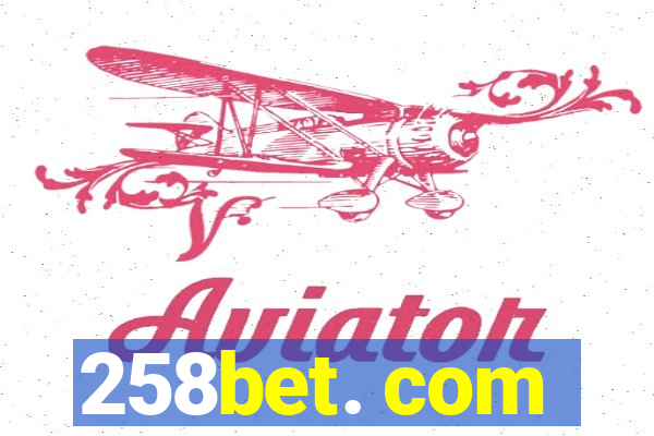 258bet. com