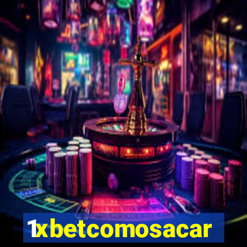 1xbetcomosacar