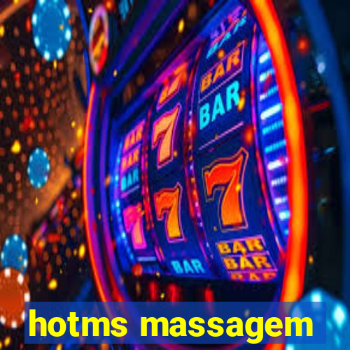 hotms massagem