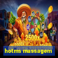 hotms massagem