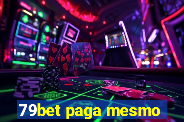 79bet paga mesmo