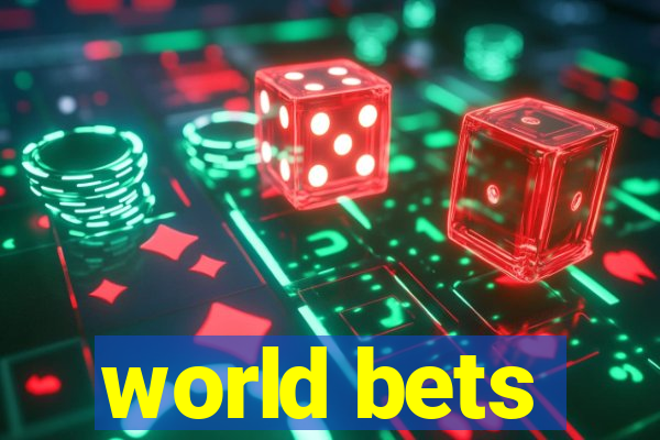 world bets