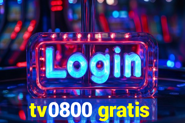 tv0800 gratis