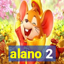 alano 2