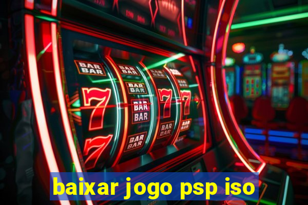 baixar jogo psp iso