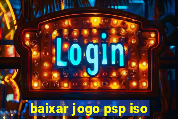 baixar jogo psp iso