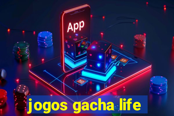 jogos gacha life