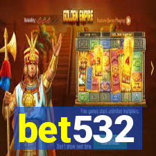 bet532