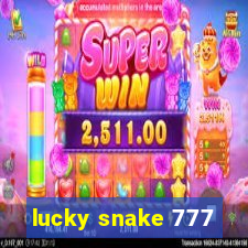 lucky snake 777